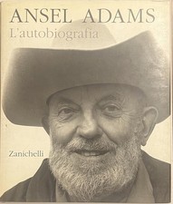 Ansel Adams L'autobiografia 1993
