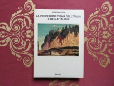 Zeri Federico La percezione visiva dell'Italia e degli italiani Einaudi ed. 1997