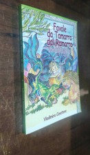  LIBRO:  favole  da tamarra dal ramarro -  vladimira cavatore  