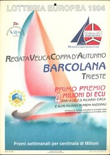 ? -  Locandina Ufficiale Lotteria Europea -  Barcolana di Trieste del 1994