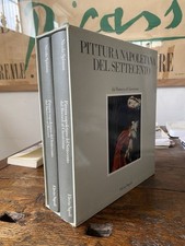Spinosa Nicola Pittura napoletana del Settecento dal barocco al Classicismo