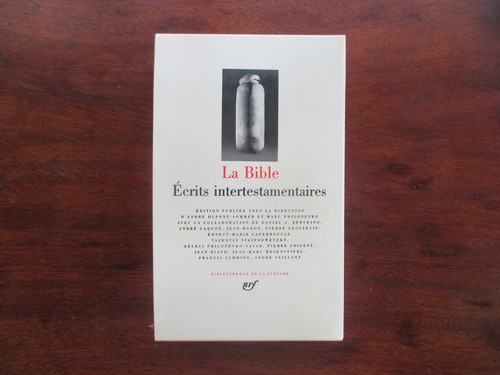Pléiade bible écrits - plÉiade., la