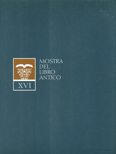 Xvi mostra del libro antico - xvi,