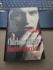 Morto e spacciato - Charlaine