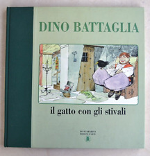 DINO BATTAGLIA: Il gatto con gli stivali. Scarabeo 1997. copia 390/1000