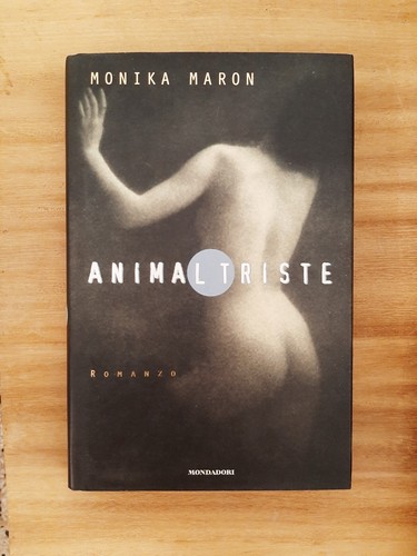 Animal triste monika maron - di,