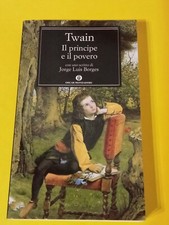 Il principe e il povero	 di Twain Mark