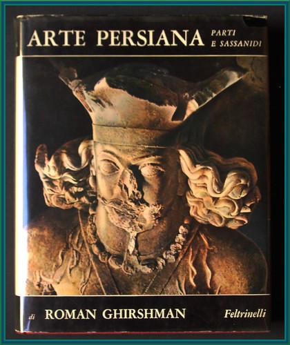 Ghirschman arte persiana parti - arte,