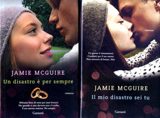 Jamie McGuire - Romanzi : Un disastro è per sempre + il mio disastro sei tu -