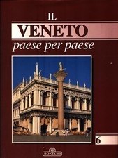 IL VENETO PAESE PER PAESE