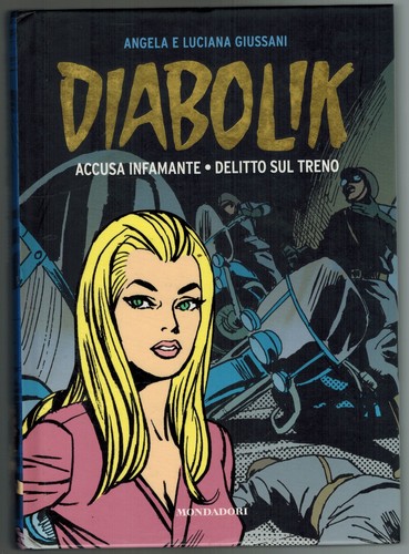 Diabolik gli anni oro - diabolik, d'oro