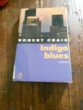 Robert Crais, "Indigo Blues"
