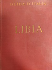 Guida d' Italia Bertarelli Libia Consociazione turistica italiana p9