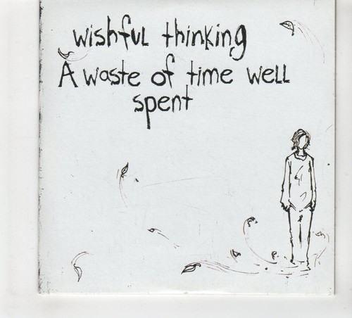 Wishful thinking a - wishful, thinking,