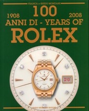 ROLEX - Libro 100 Anni