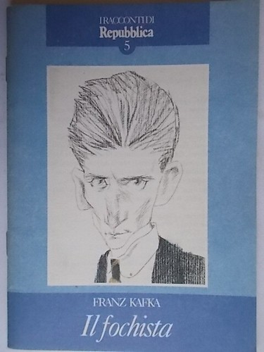 Fochista kafka - il,