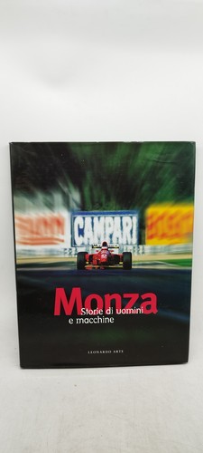 Monza storie uomini e - monza,