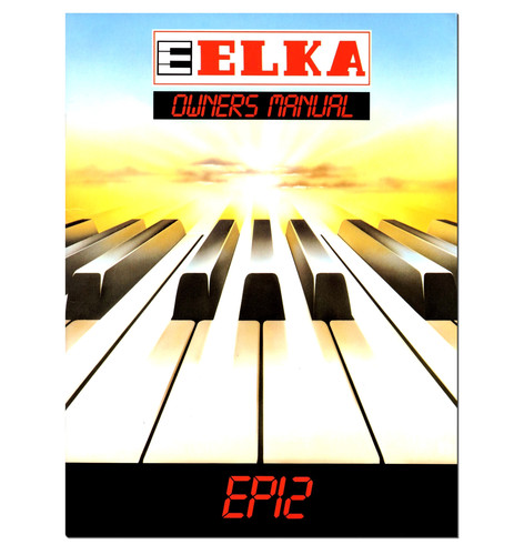 Elka ep12 owner manual - elka, owner's