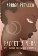 Faccetta Nera - Arrigo Petacco