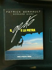 IL GESTO E LA PIETRA BERHAULT