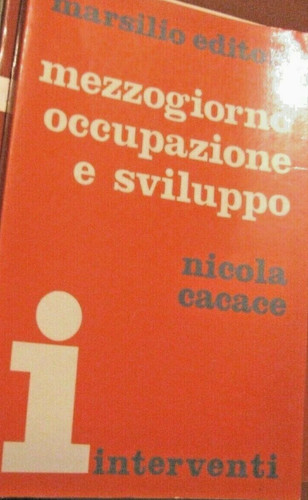 Cacace mezzogiorno occupazione - cacace,