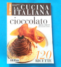 RIVISTA LA CUCINA ITALIANA CIOCCOLATO RICETTE DA COLLEZIONE - (129)