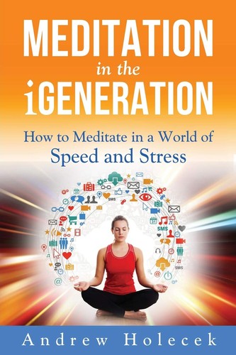 Meditation the igeneration - the,