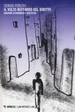 Volto beffardo del diritto - il,