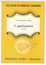 Spartito I PATTINATORI Emile Waldteufel Pezzi celebri per MANDOLINO FISARMONICA