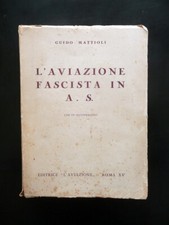 L'Aviazione Fascista in A. S
