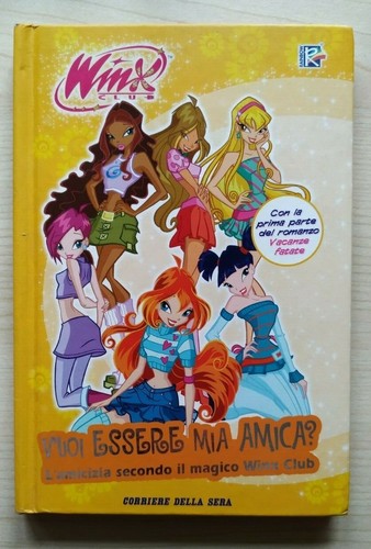 Libro winx club - vuoi, essere
