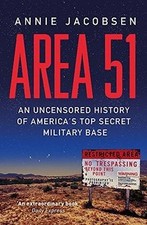 Area 51: An Uncensored History