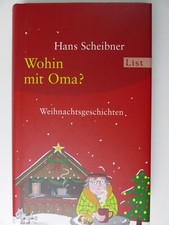 Hans Scheibner Wohin mit Oma