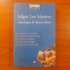 Antologia di Spoon River - Edgar Lee Masters - SuperBur Classici