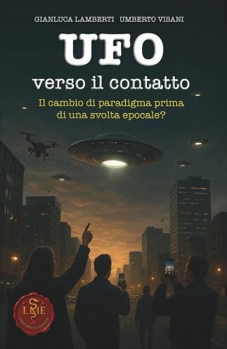 Libro ufo verso contatto - libro, il