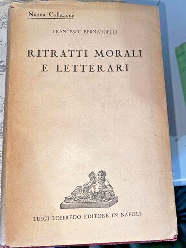 Bernardelli ritratti morali - bernardelli,