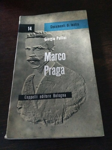 Giorgio pullini marco praga - giorgio,