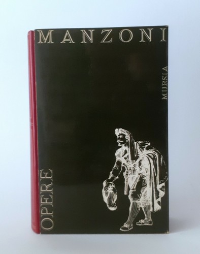 Opere alessandro manzoni - di,