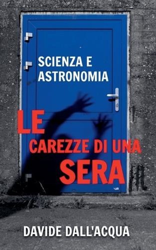 Carezze una sera scienza - una,