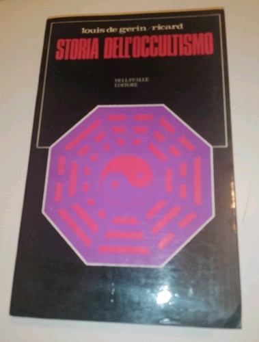 Storia dell occultismo - dell'occultismo, di