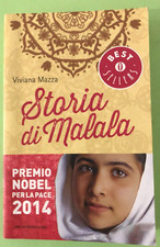 VIVIANA MAZZA - STORIA DI MALALA - 2014 OSCAR MONDADORI - Libro [L130]