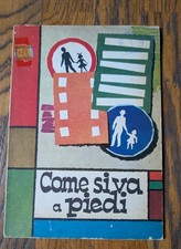 "COME SI VA A PIEDI"