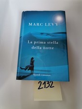 Marc Levy La prima stella della notte  1002132