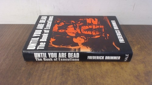 Until you are dead - are,