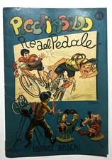 Libri Ragazzi - Picchiasodo Re del Pedale - Anni '60 Boschi