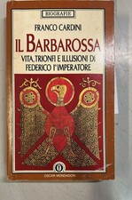 barbarossa vita trionfi e