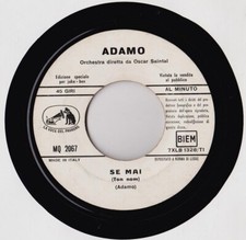 Adamo mai vinyl - se, 7"