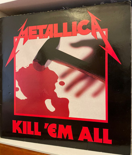 Metallica kill em all - kill, 1st