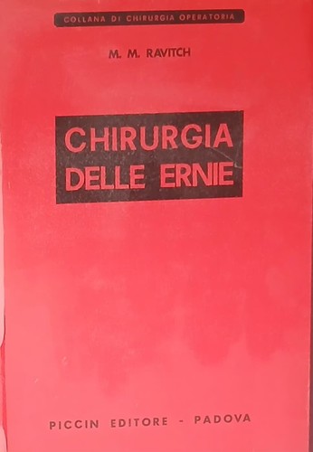 Chirurgia delle ernie - delle,