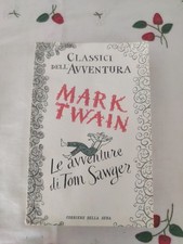 Mark Twain - LE AVVENTURE DI